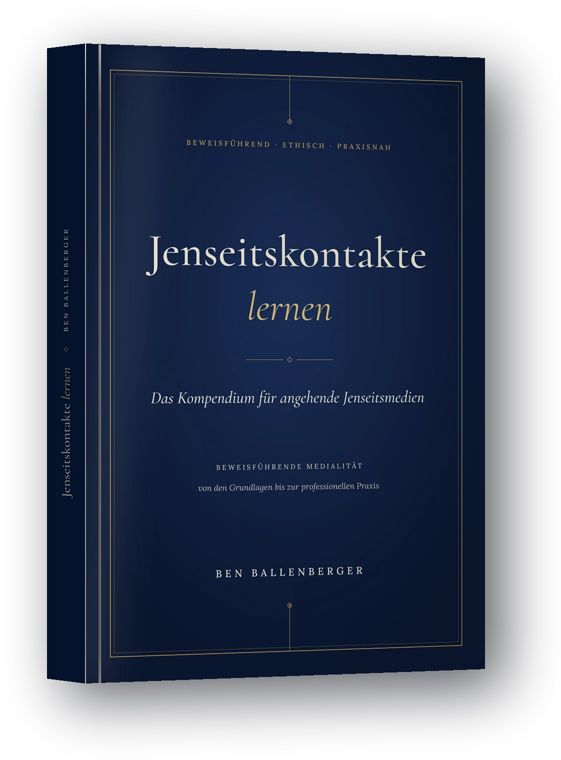 Jenseitskontakte lernen – Buch von Ben Ballenberger, Hardcover